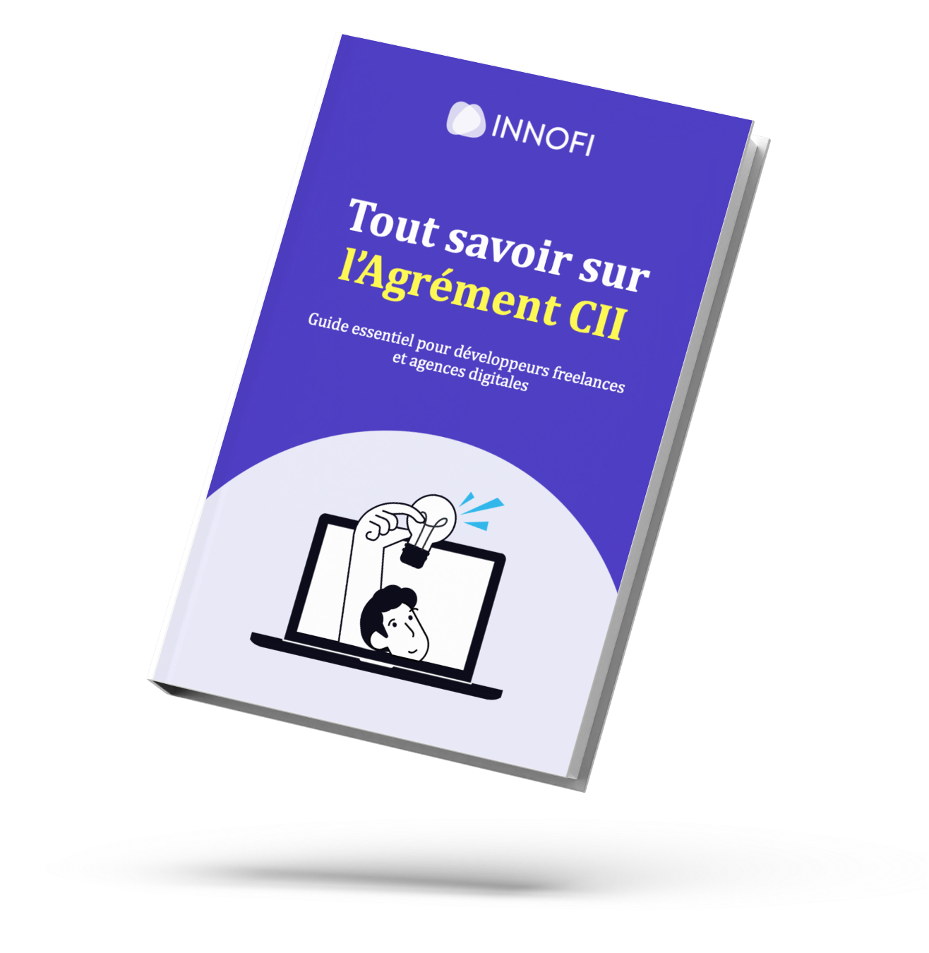 Guide complet sur l'agrément CII pour développeurs freelances et agences digitales par Innofi